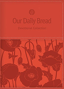 Our Daily Bread Devotional Collection 