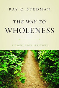 The Way to Wholeness 