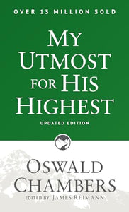 My Utmost for His Highest 