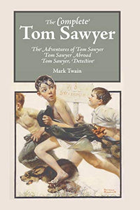 The Complete Tom Sawyer 