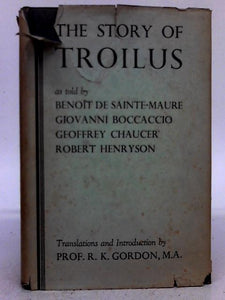 The Story of Troilus 