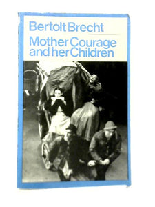 Mother Courage and Her Children 