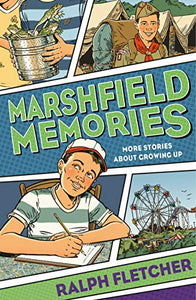 Marshfield Memories: More Stories About Growing Up 