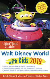 Unofficial Guide to Walt Disney World with Kids 2019 