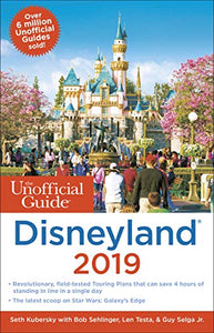 Unofficial Guide to Disneyland 2019 