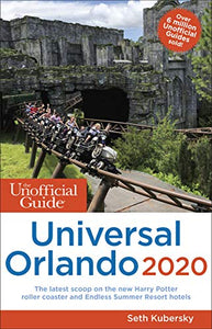 Unofficial Guide to Universal Orlando 2020 