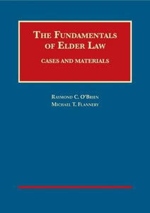 The Fundamentals of Elder Law 