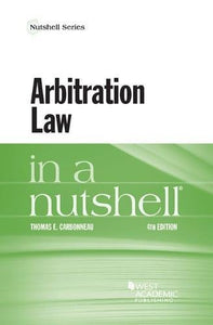 Arbitration Law in a Nutshell 