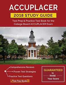 ACCUPLACER Study Guide 2018 