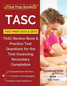 TASC Test Prep 2018 & 2019 