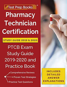 Pharmacy Technician Certification Study Guide 2019 & 2020 