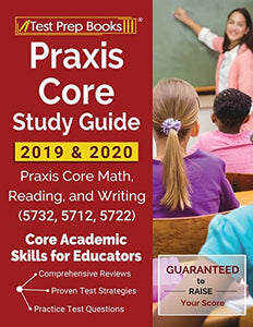 Praxis Core Study Guide 2019 & 2020 