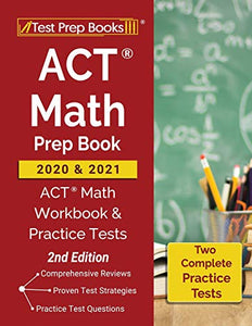 ACT Math Prep Book 2020 and 2021 