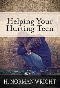 Helping Your Hurting Teen 