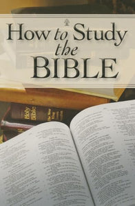 How to Study the Bible 