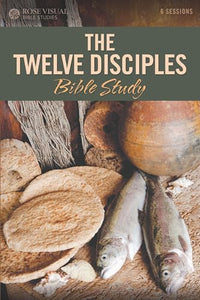 The Twelve Disciples Bible Study 