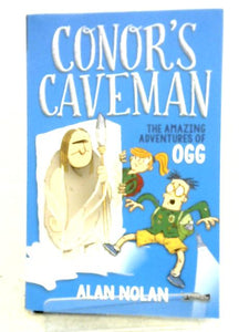 Conor's Caveman: The Amazing Adventures of Ogg 