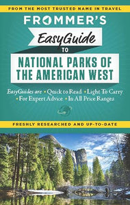 Frommer's EasyGuide to National Parks of the American West 