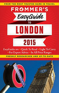 Frommer's EasyGuide to London 2015 