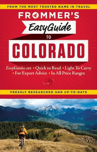 Frommer's EasyGuide to Colorado 