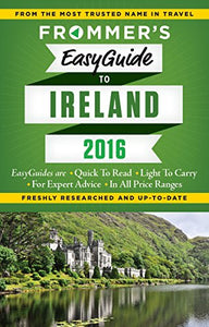 Frommer's EasyGuide to Ireland 2016 