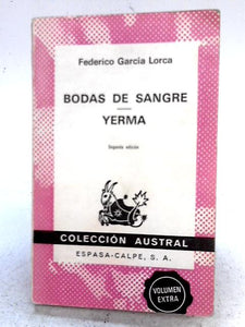 Bodas De Sangre - Yerma - 