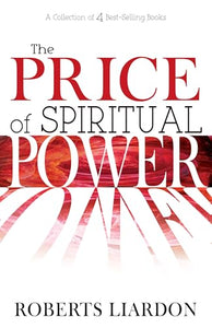 The Price of Spiritual Power 