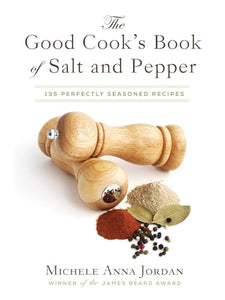 The Good Cook's Book of Salt and Pepper 