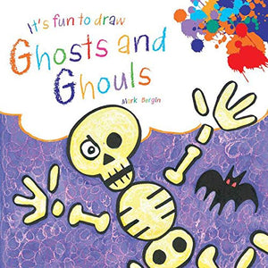 It's Fun to Draw Ghosts and Ghouls 