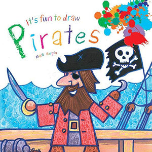 It's Fun to Draw Pirates 