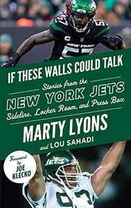 If These Walls Could Talk: New York Jets 