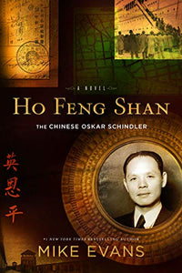 Ho Feng Shan: The Chinese Oskar Schindler 