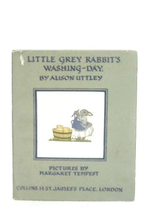 Little Grey Rabbit's Washing-Day 