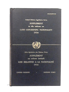 Supplement to the Volume on Laws Concerning Nationality 1954 