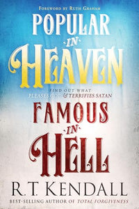 Popular in Heaven Famous in Hell 