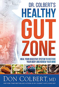 Dr. Colbert's Healthy Gut Zone 