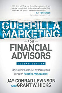 Guerrilla Marketing for Financial Advisors 