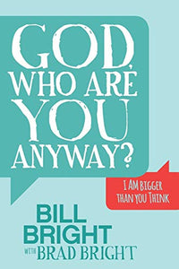 God, Who are You Anyway? 