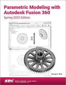 Parametric Modeling with Autodesk Fusion 360 