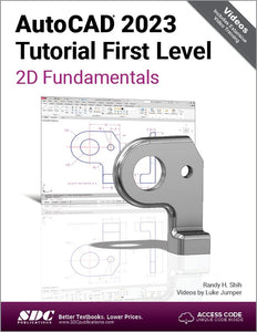 AutoCAD 2023 Tutorial First Level 2D Fundamentals 