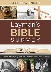 Layman's Bible Survey 