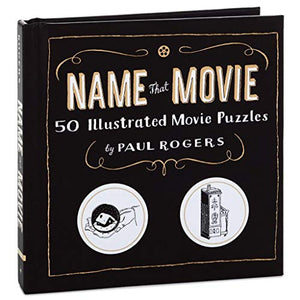 Name That Movie: 50 Illustrated Movie Puzzles Book 