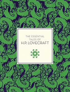 The Essential Tales of H.P. Lovecraft 