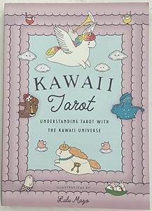 KAWAII Tarot Understanding Tarot With The Kawaii Universe 