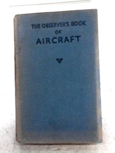 Observer s Book of Aircraft 