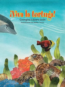 ¡viva La Tortuga! 