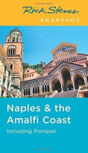 Rick Steves Snapshot Naples & the Amalfi Coast 