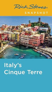 Rick Steves Snapshot Italy's Cinque Terre 