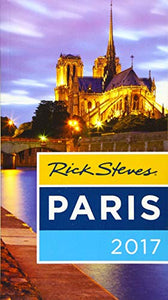 Rick Steves Paris 2017 