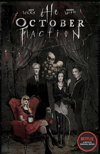 The October Faction, Vol. 1 